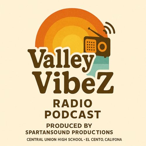Page de couverture de Valley VibeZ - Season 3, Episode 2 - Central Union High School Robotics