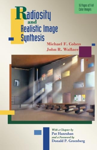 Radiosity and Realistic Image Synthesis