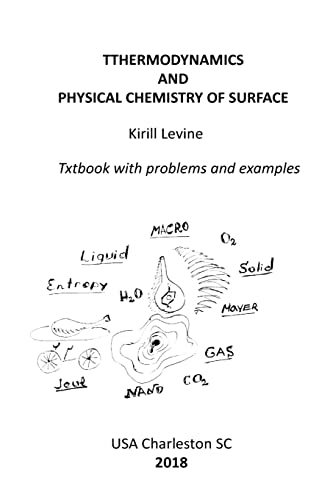 Thermodynamics and physical chemistry of surface: Textbook with examples and problems