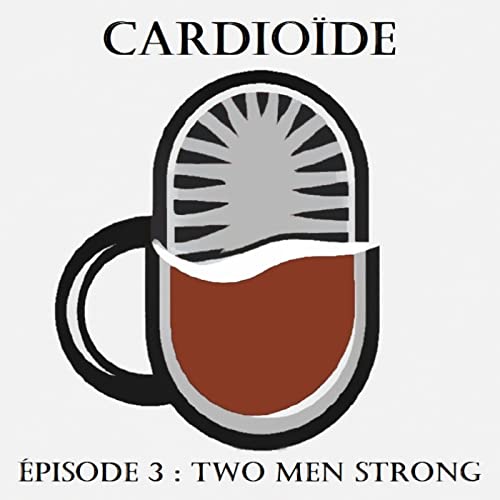 &Eacute;pisode 3 : Two Men Strong (punk rock)