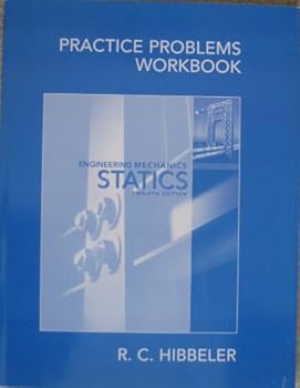 Paperback Practice Problems Workbook for Engineering Mechanics: Statics, Hibbeler Book