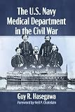 The U.S. Navy Medical Department in the Civil War