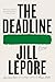 Produktbild The Deadline: Essays