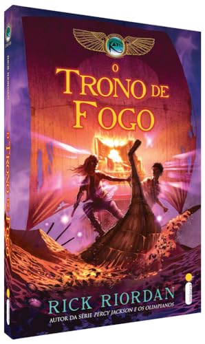 O trono de fogo: (Série As crônicas dos Kane): 2