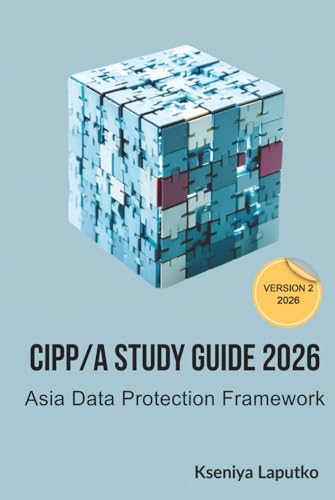 CIPP/A study guide 2026: Asia data protection framework