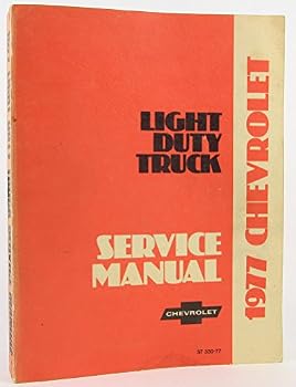 Paperback 1977 light duty truck chevrolet service manual Book