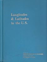 Longitudes and Latitudes in the United States B000BWD74S Book Cover