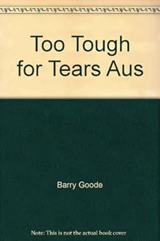 Hardcover Too Tough for Tears Aus Book