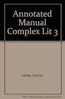 Annotated Manual Complex Lit 3 031410500X Book Cover