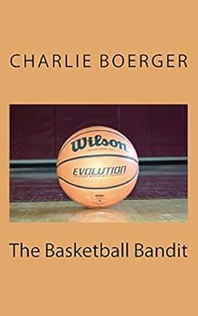 Paperback The Basketball Bandit Book
