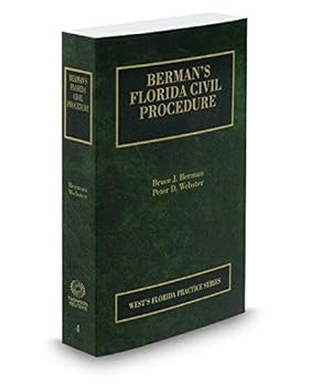 Hardcover Berman's Florida Civil Procedure, 2016 ed. (Vol. 4, Florida Practice Series) Book