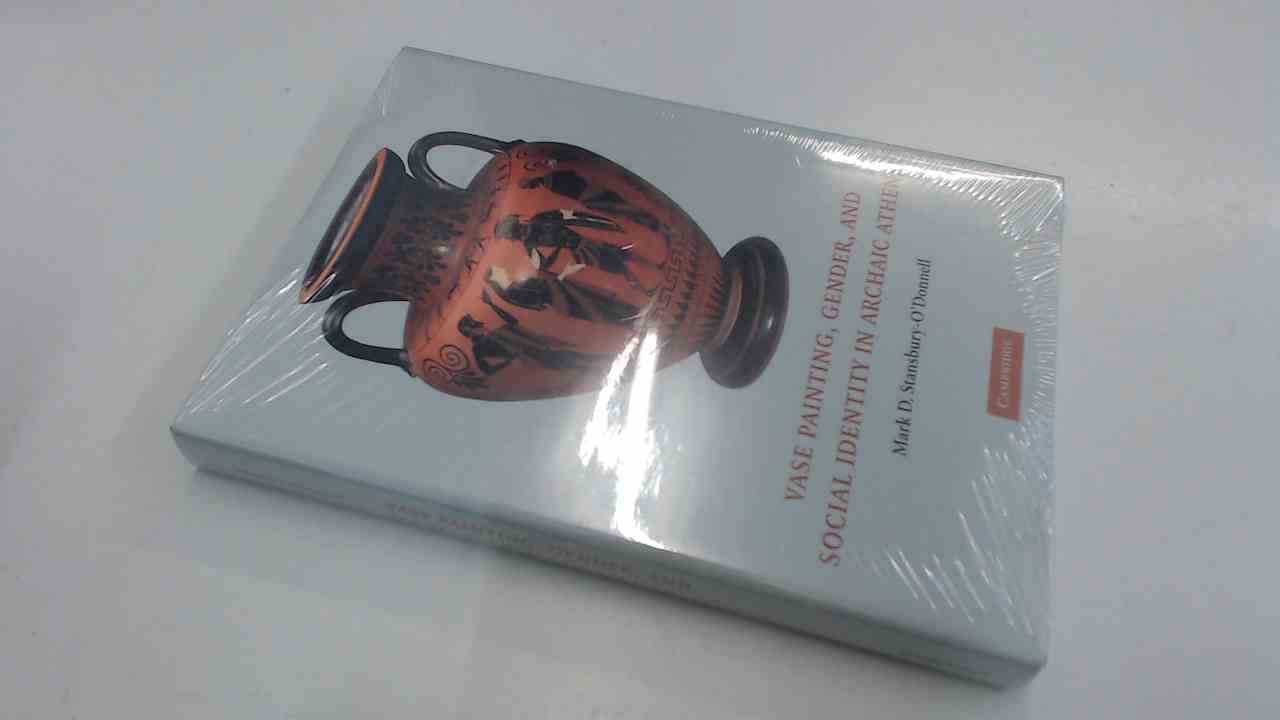 Vase Painting, Gender, and Social Identity Livre d'Histoire Athènes