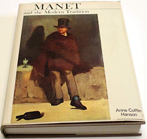 Manet and the modern tradition 0300019548 Book Cover