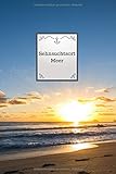  Sehnsuchtsort Meer: Notizbuch für Urlauber, Segler, Surfer, Taucher, Seebären, Strandläufer und Muschelsammler - Dot Grid Journal