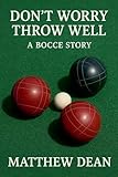  Don\'t Worry Throw Well