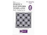 8 1/2" Winding Ways Perfect Patchwork Templates