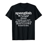 Spanglish Mexican Puerto Rican Venezuelan Spanish Teacher T-Shirt