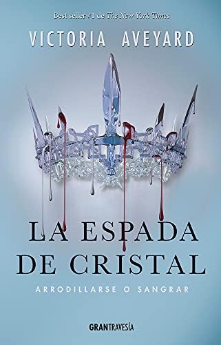 La Espada de Cristal (Reina Roja/ Red Queen)