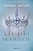 La espada de cristal (La reina roja) (Spanish Edition)