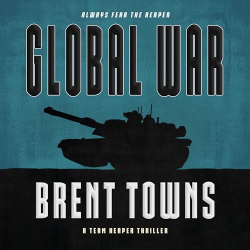 Global War by Brent Towns episode artwork