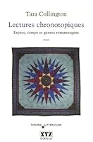 Lectures chronotopiques Espace, temps et genres romanesques: essai 2892614570 Book Cover