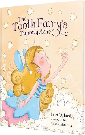 Tooth Fairys Tummy Ache Choice
