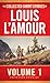The Collected Short Stories of Louis L'Amour, Volume 1: Frontier Stories