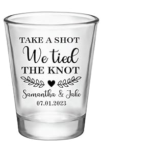 Take A Shot We Tied The Knot Shot Glasses Bulk Set of 175oz Wedding Shot Glasses Perfect Wedding Favor Wedding Shot glasses Bridal Party Shot Glasses