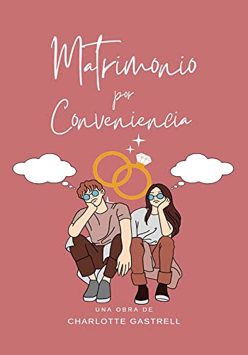 Matrimonio por Conveniencia (Spanish Edition)