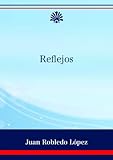  Reflejos (Trapecios y tropiezos nº 2)