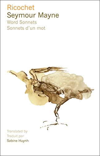  Ricochet: Word Sonnets - Sonnets d\'un mot (French Edition)