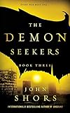  The Demon Seekers: Book Three