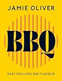 BBQ: Easy Grilling, Big Flavour (English Edition)...