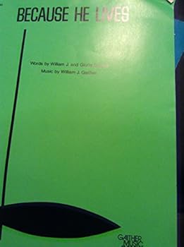 Sheet music Because He Lives [Sheet Music] Book