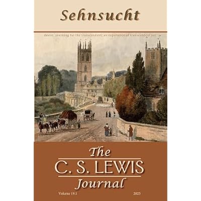 Sehnsucht: The C. S. Lewis Journal: Volume 19, 2025