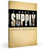 I Have a Supply (Nancy Dufresne)