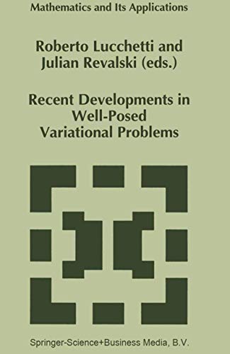 Recent Developments in Well-posed Variational Problems: 331 (Mathematics and Its Applications) view 2