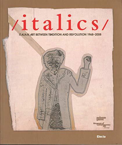 /italics/ Italian Art Between Tradition and Rev... 8837066988 Book Cover