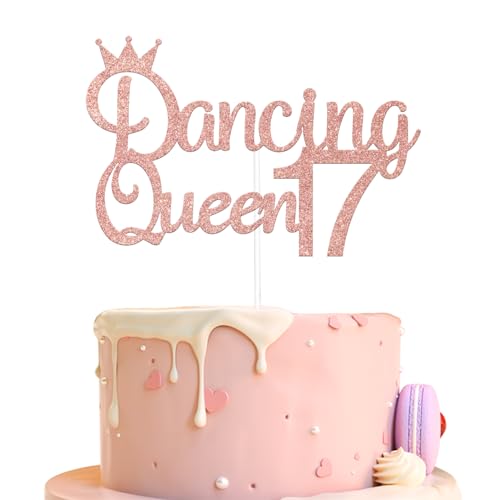 Dancing Queen 17 Cake Topper Young & Sweet Only 17 Decoration Girls 17th Birthday Cake Decorations Cheer 17 Years Old Party Supplies Rose Gold Glitter