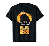 Feel The Bern Shirt - Bernie Fire Hair And Glasses T-Shirt T-Shirt