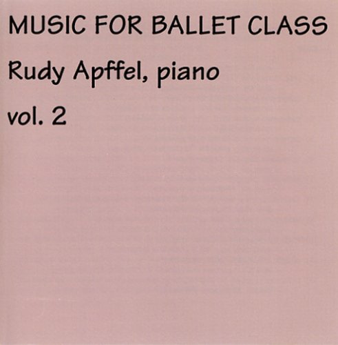 Music For Ballet Class Vol 2