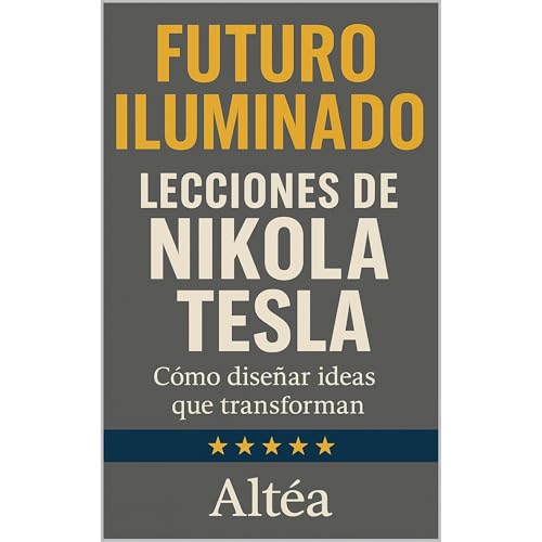 FUTURO ILUMINADO Lecciones de Nikola Tesla Audiolibro Por Alt&eacute;a arte de portada