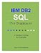 IBM DB2 SQL for Beginners: A Tutorial by Examples