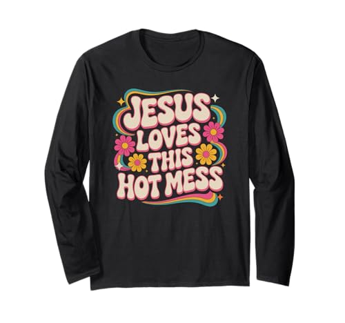Groovy Jesus love This Hot Mess Christian ���[���A�B ����T�V���c