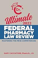 Dr. C's Ultimate Federal Pharmacy Law Review 2022 0578345862 Book Cover