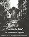 Outside the Pale: The Architecture of Fay Jones