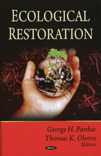 Ecological Restoration view 2