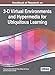 Handbook of Research on 3-D Virtual Environments and Hypermedia for Ubiquitous Learning