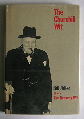 The Churchill Wit B000H3WUI0 Book Cover