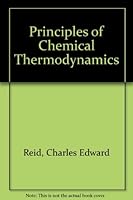 Principles of chemical thermodynamics 0278918301 Book Cover